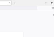 火狐浏览器怎么更改搜索引擎？火狐浏览器更改搜索引擎方法